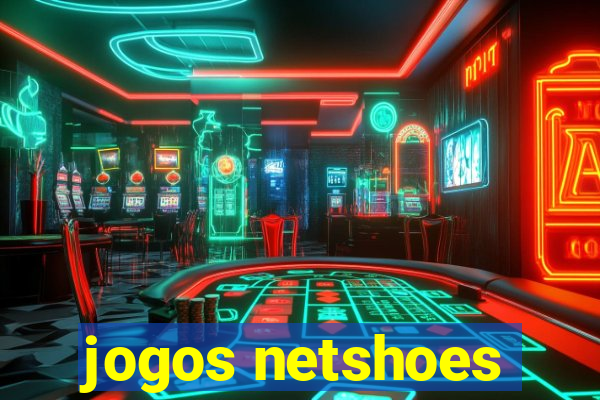 jogos netshoes